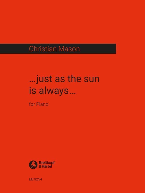 JUST AS THE SUN IS ALWAYS FOR PIANO