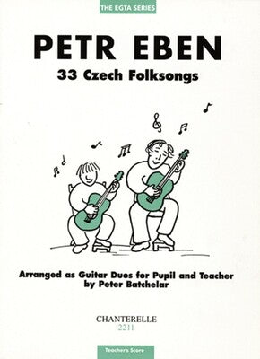 CZECH FOLKSONGS 33 GTR DUOS TEACHER SCORE/PARTS