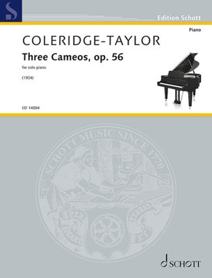COLERIDGE-TAYLOR - 3 CAMEOS OP 56 FOR PIANO