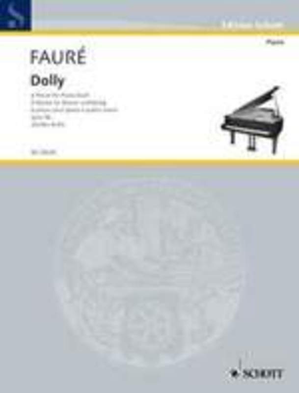 FAURE - DOLLY SUITE OP 56 PIANO DUET
