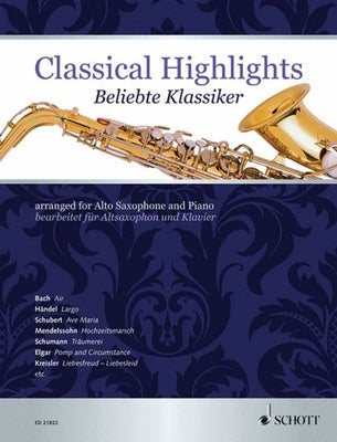 CLASSICAL HIGHLIGHTS ARR FOR ALTO SAX & PIANO
