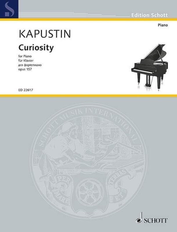 KAPUSTIN - CURIOSITY OP 157 FOR PIANO
