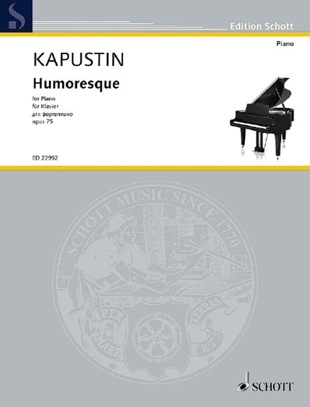 KAPUSTIN - HUMORESQUE OP 75 FOR PIANO