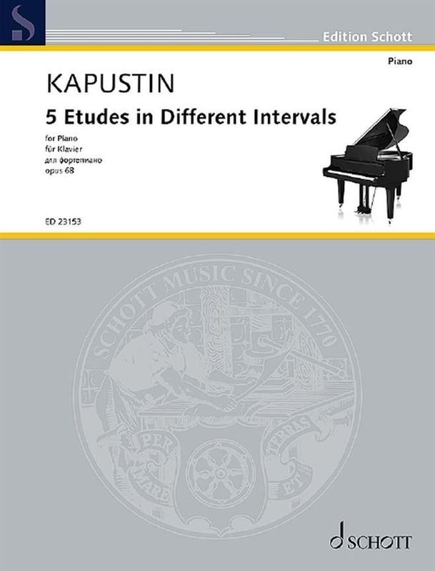 KAPUSTIN - 5 ETUDES IN DIFFERENT INTERVALS OP 68 PIANO