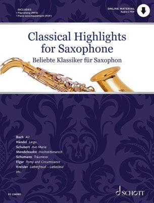 CLASSICAL HIGHLIGHTS FOR SAXOPHONE ALTO SAX/PIANO BK/OLA