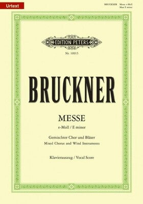BRUCKNER - MASS NO 2 E MINOR VOCAL SCORE