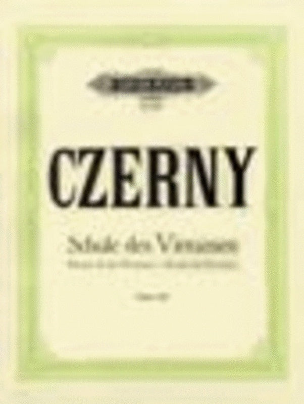 CZERNY - SCHOOL OF VIRTUOSO OP 365