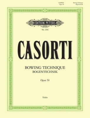 CASORTI - BOWING TECHNIQUE OP 50 VIOLIN