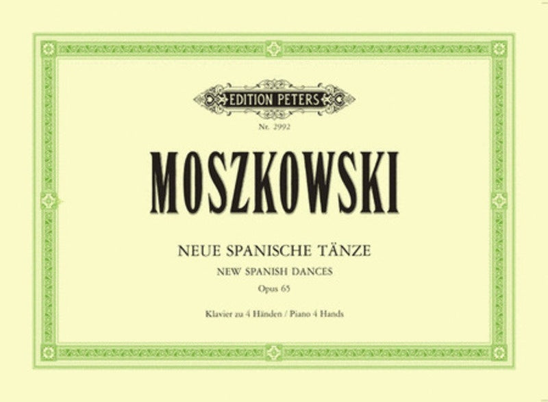MOSZKOWSKI - NEW SPANISH DANCES OP 65 PIANO DUET