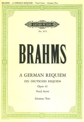 BRAHMS - GERMAN REQUIEM OP 45 VOCAL SCORE GERMAN