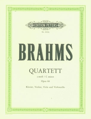 BRAHMS - PIANO QUARTET C MIN OP 60 VLN/VLA/VC/PNO