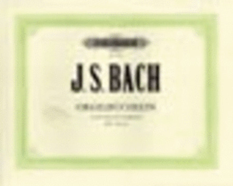 ORGAN WOARKS BASED ON CHORALES VOL 1 BWV 599-644