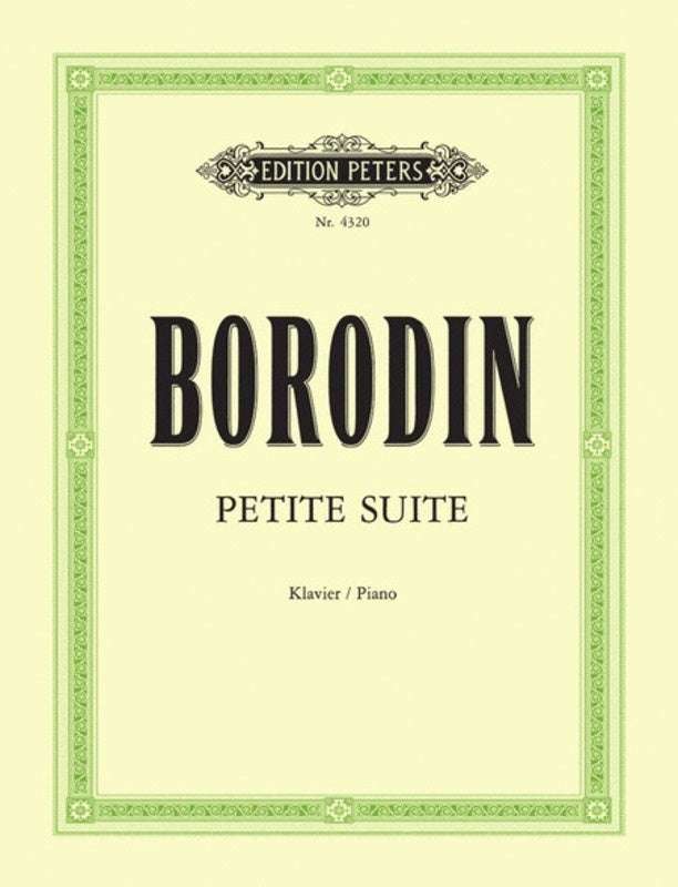 BORODIN - PETITE SUITE FOR PIANO