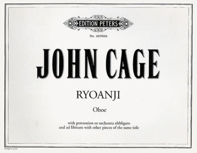 CAGE - RYOANJI SOLO FOR OBOE/PERC/ORCHESTRA