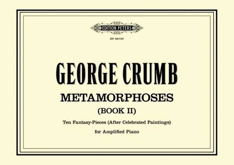 CRUMB - METAMORPHOSES (BOOK II) FOR AMPLIFIED PIANO (POD)