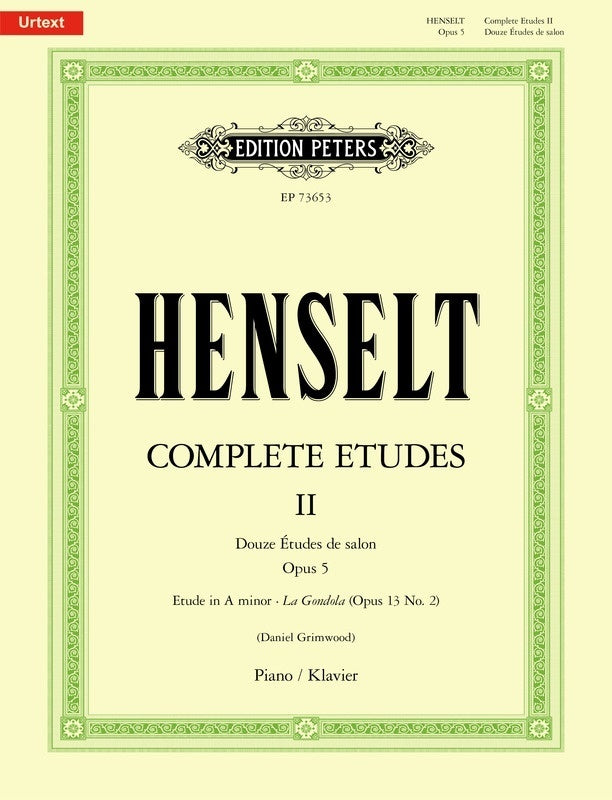 HENSELT - COMPLETE ETUDES VOL 2 OP 5 OP 13 NO 2 FOR PIANO