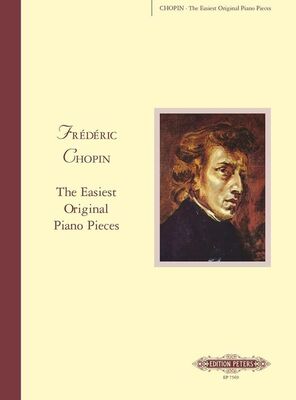CHOPIN - EASIEST ORIGINAL PIANO PIECES