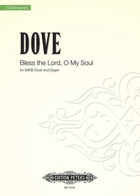 BLESS THE LORD O MY SOUL SATB/ORGAN
