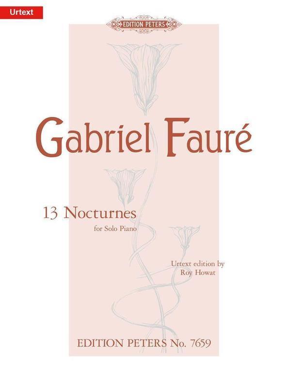 FAURE - 13 NOCTURNES ED HOWAT URTEXT