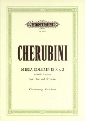 CHERUBINI - MISSA SOLEMNIS NO 2 VOCAL SCORE