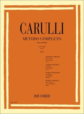 CARULLI - COMPLETE METHOD FOR GUITAR VOL 1 (IT/FR)
