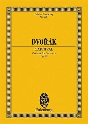 CARNIVAL OVERTURE OP 92 EUL 690