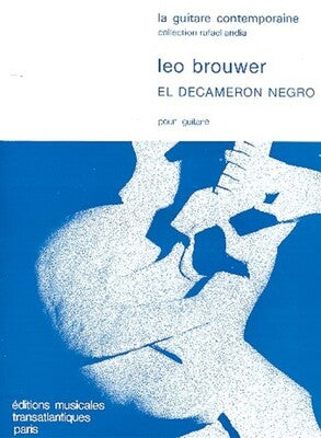 BROUWER - EL DECAMERON NEGRO FOR GUITAR