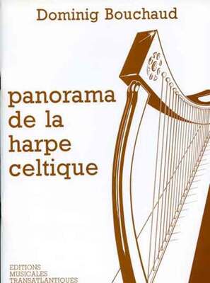 BOUCHAUD - PANORAMA DE LA HARPE CELTIQUE VOL 1