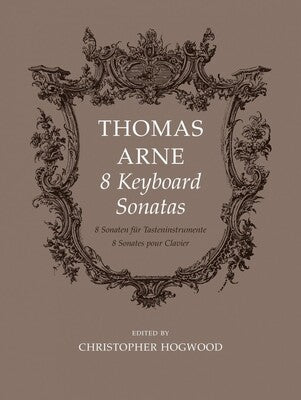 ARNE - 8 KEYBOARD SONATAS