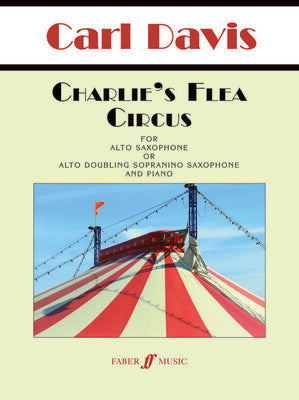 DAVIS - CHARLIES FLEA CIRCUS ALTO SAX/PIANO