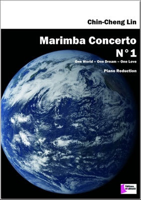 CHIN-CHENG LIN - MARIMBA CONCERTO NO 1 MARIMBA/PIANO