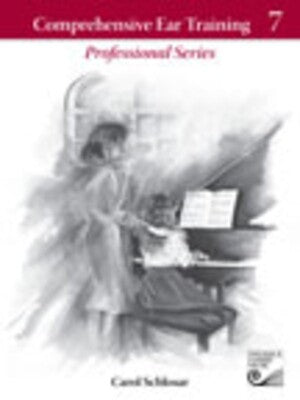 COMPREHENSIVE EAR TRAINING LVL 7 PROF BK ONLY