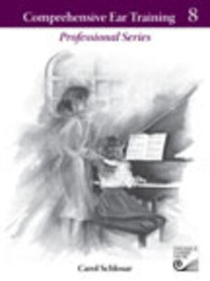 COMPREHENSIVE EAR TRAINING LVL 8 PROF BK ONLY