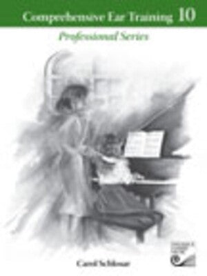 COMPREHENSIVE EAR TRAINING LVL 10 PROF BK ONLY