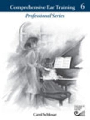 COMPREHENSIVE EAR TRAINING LVL 6 PROF BK/CD