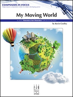 COSTLEY - MY MOVING WORLD FOR PIANO