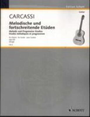 CARCASSI - MELODIOUS & PROGRESSIVE STUDIES OP 60 GUITAR