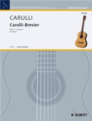CARULLI-BREVIER VOL 1 SELECTED WORKS FOR GUITAR