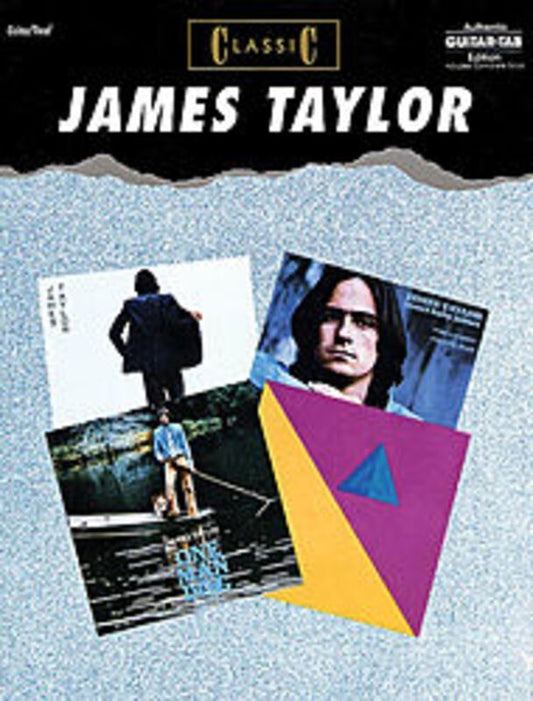 CLASSIC JAMES TAYLOR GUITAR TAB (C/R)
