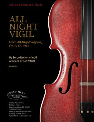ALL NIGHT VIGIL FOR STRING ORCHESTRA SO2.5 SC/PTS