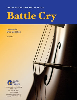 BATTLE CRY FOR STRING ORCHESTRA SO3 SCORE