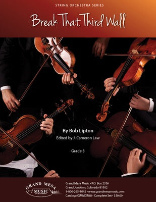 BREAK THAT THIRD WALL FOR STRING ORCHESTRA SO3 SC/PTS