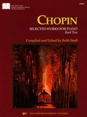 CHOPIN - SELECTED WORKS FOR PIANO BK 2 ED SNELL