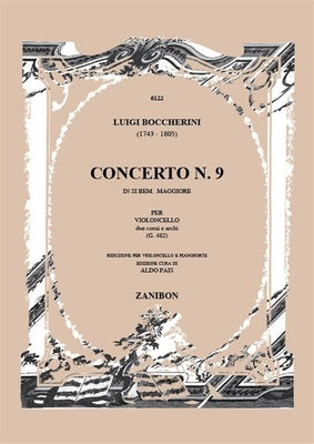 BOCCHERINI - CONCERTO NO 9 IN B FLAT MAJOR G482 CELLO/PIANO
