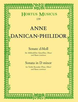 DANICAN-PHILIDOR - SONATA D MINOR TREBLE RECORDER/PIANO