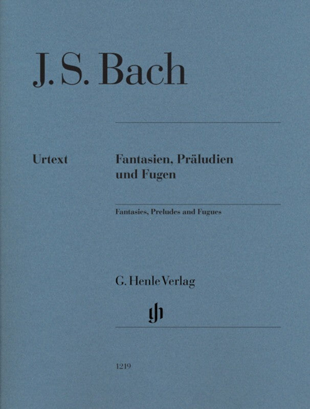 FANTASIAS PRELUDES AND FUGUES WITHOUT FINGERING