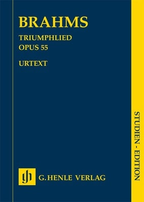 BRAHMS - TRIUMPHLIED OP 55 STUDY SCORE