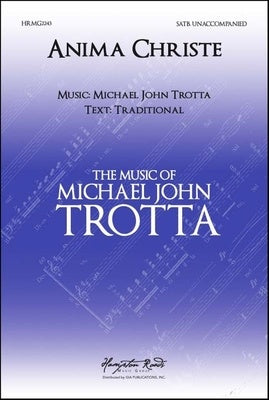 ANIMA CHRISTI SATB A CAPPELLA