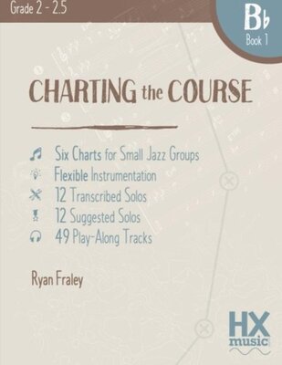 CHARTING THE COURSE B FLAT BOOK 1