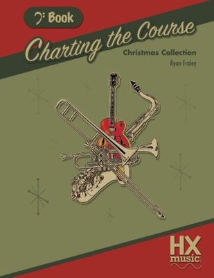 CHARTING THE COURSE CHRISTMAS COLLECTION BASS CLEF BOOK